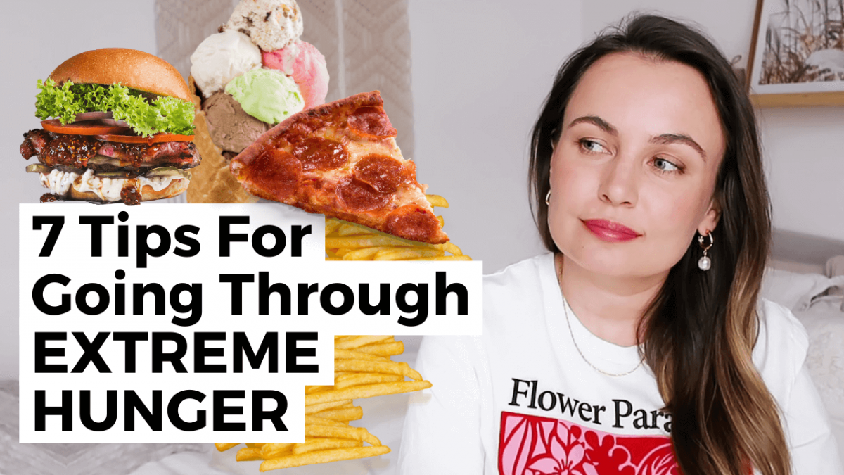 7 tips for going through extreme hunger